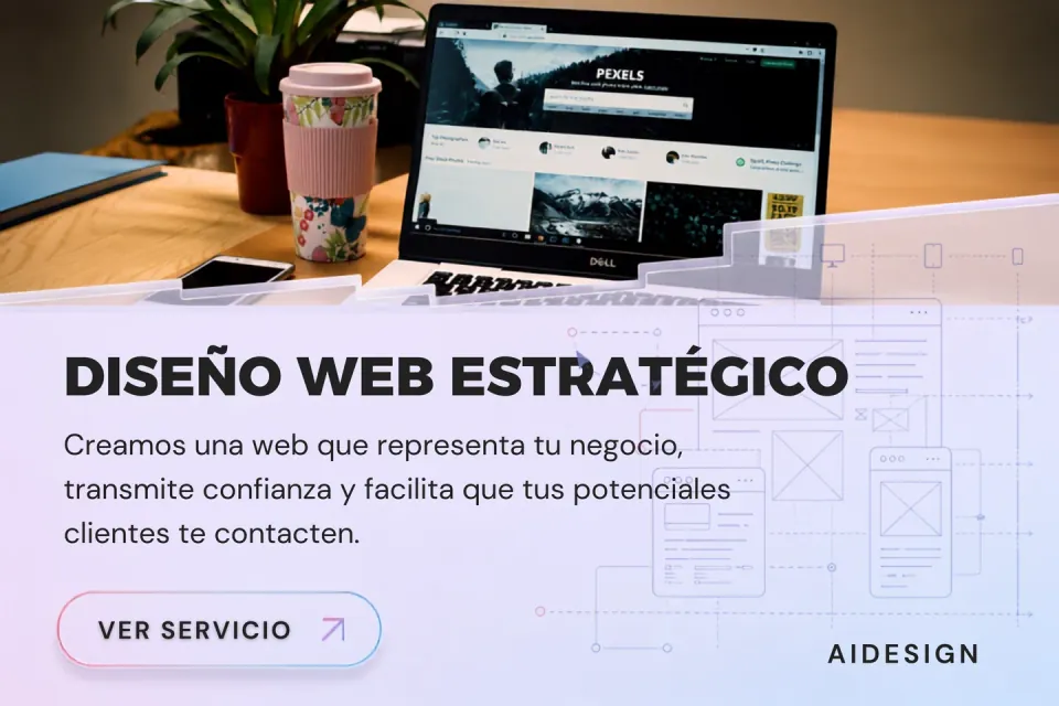 Diseño Web Estratégico: Creamos una web que representa tu negocio, transmite confianza y facilita que tus potenciales clientes te contacten.